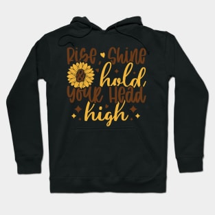 rise shine holal your head high Hoodie